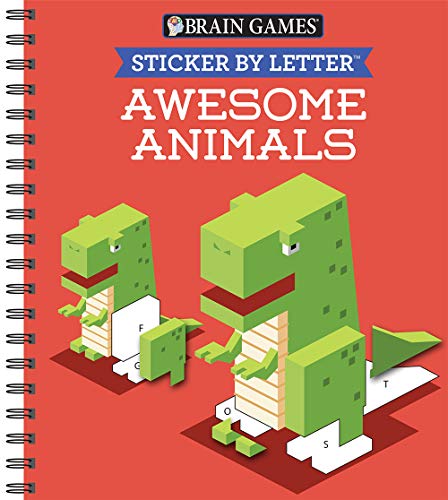 Beispielbild fr Brain Games - Sticker by Letter: Awesome Animals (Sticker Puzzles - Kids Activity Book) zum Verkauf von Blackwell's
