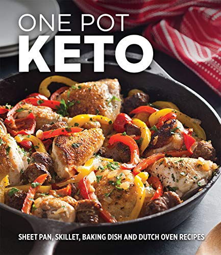 9781640307230: One Pot Keto: Sheet Pan, Skillet, Baking Dish and Dutch Oven Recipes