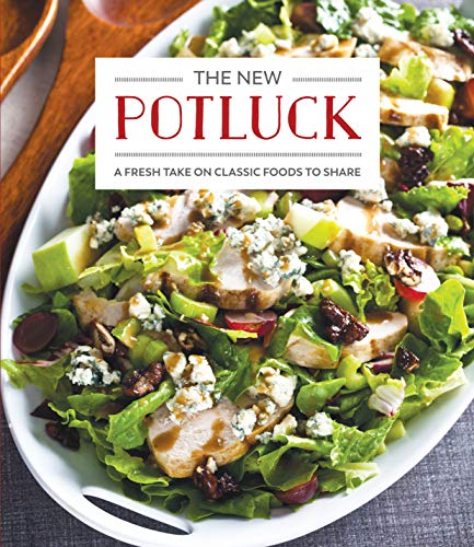 Beispielbild fr The New Potluck: A Fresh Take on Classic Foods to Share zum Verkauf von Buchpark