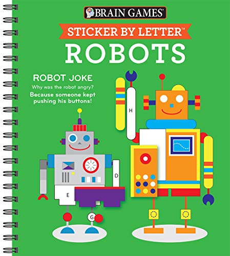 Stock image for Brain Games - Sticker by Letter: Robots (Sticker Puzzles - Kids Activity Book) for sale by Goodwill of Colorado