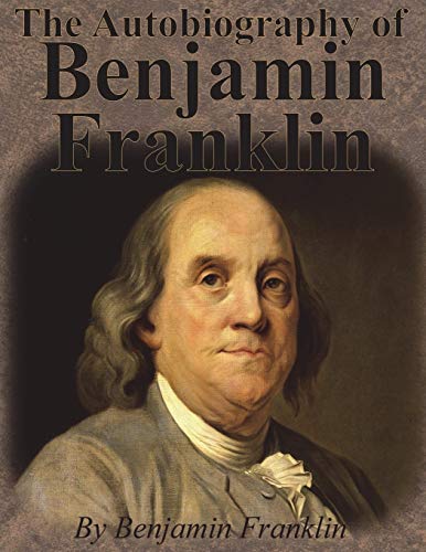 Beispielbild fr The Autobiography of Benjamin Franklin zum Verkauf von SecondSale