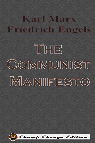 9781640320178: The Communist Manifesto (Chump Change Edition)
