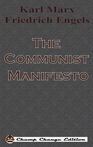 Beispielbild fr The Communist Manifesto (Chump Change Edition) zum Verkauf von Books From California