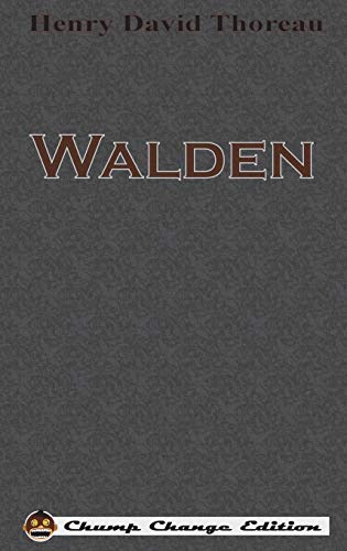 Stock image for Walden (Chump Change Edition) for sale by Better World Books: West