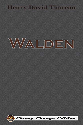 Beispielbild fr Walden (Chump Change Edition) zum Verkauf von SecondSale
