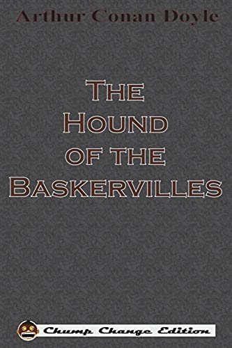 9781640320642: The Hound of the Baskervilles (Chump Change Edition)