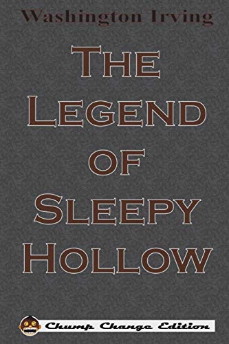 Beispielbild fr The Legend of Sleepy Hollow (Chump Change Edition) zum Verkauf von BooksRun