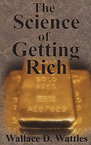 9781640320840: The Science of Getting Rich