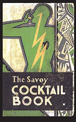 Beispielbild fr The Savoy Cocktail Book zum Verkauf von GF Books, Inc.