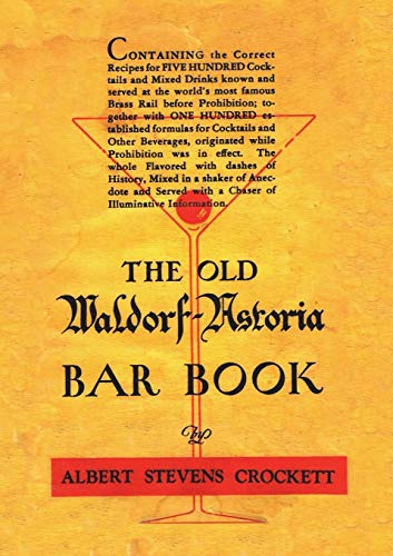 Stock image for The Old Waldorf Astoria Bar Book 1935 Reprint for sale by GF Books, Inc.