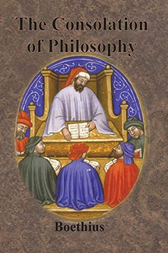 Beispielbild fr The Consolation of Philosophy zum Verkauf von GreatBookPrices
