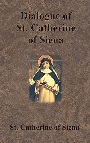 Beispielbild fr Dialogue of St. Catherine of Siena zum Verkauf von GreatBookPrices