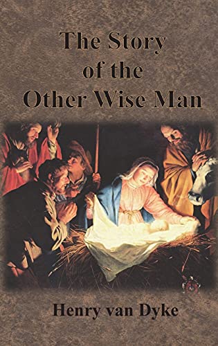 Stock image for The Story of the Other Wise Man: Full Color Illustrations for sale by ThriftBooks-Atlanta