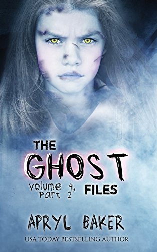 Beispielbild fr The Ghost Files 4: Part 2: Volume 4 zum Verkauf von medimops