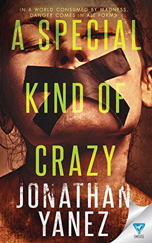 Beispielbild fr A Special Kind Of Crazy (A Dread Novel) zum Verkauf von Books From California