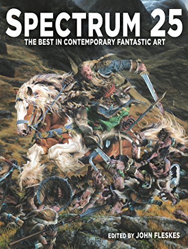 Beispielbild fr Spectrum 25: The Best in Contemporary Fantastic Art zum Verkauf von PlumCircle