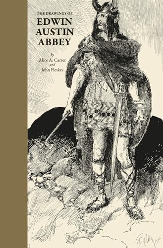 Beispielbild fr The Drawings of Edwin Austin Abbey zum Verkauf von Lakeside Books