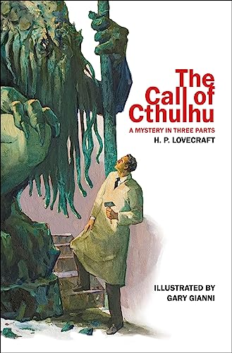 Beispielbild fr The Call of Cthulhu: A Mystery in Three Parts zum Verkauf von Half Price Books Inc.