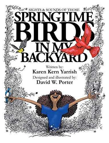 Stock image for Springtime Birds in My Backyard (Hardback or Cased Book) for sale by BargainBookStores