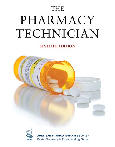 9781640431386: The Pharmacy Technician