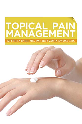 Stock image for Topical Pain Management for sale by ThriftBooks-Atlanta
