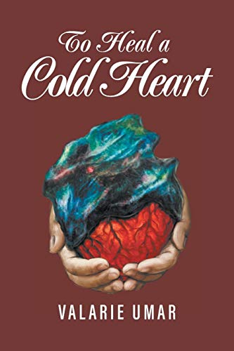 Stock image for To Heal a Cold Heart for sale by ThriftBooks-Atlanta