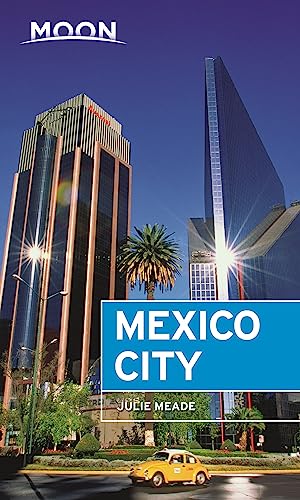 Imagen de archivo de Moon Mexico City (Travel Guide) a la venta por Dream Books Co.