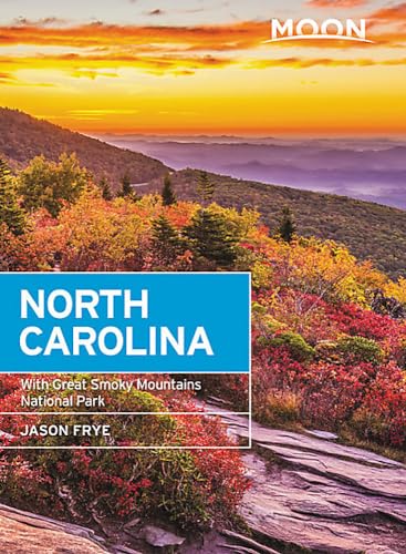 Stock image for Moon North Carolina: With Great Smoky Mountains National Park (Travel Guide) for sale by SecondSale