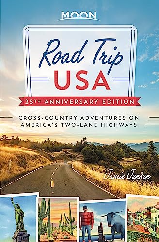 Stock image for Road Trip USA (25th Anniversary Edition): Cross-Country Adventures on America's Two-Lane Highways for sale by HPB Inc.