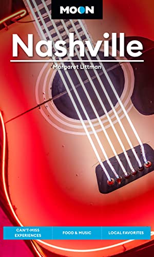 Stock image for Moon Nashville: Cant-Miss Experiences, Food Music, Local Favorites (Travel Guide) for sale by Goodwill of Colorado