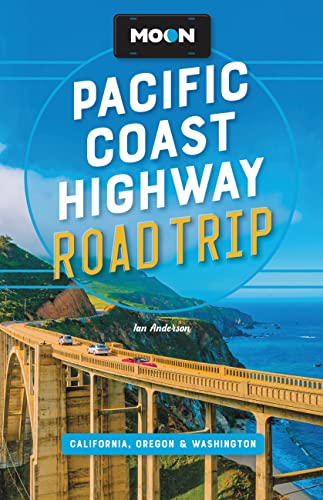 Beispielbild fr Moon Pacific Coast Highway Road Trip: California, Oregon & Washington (Travel Guide) zum Verkauf von BooksRun