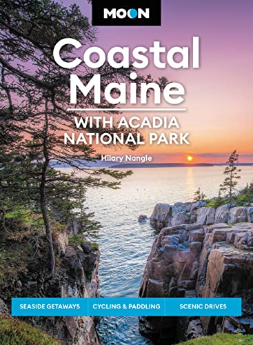 Beispielbild fr Moon Coastal Maine: With Acadia National Park: Seaside Getaways, Cycling & Paddling, Scenic Drives (Travel Guide) zum Verkauf von SecondSale