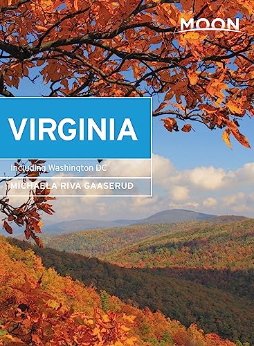 Stock image for Moon Virginia: With Washington DC (Travel Guide) for sale by KuleliBooks