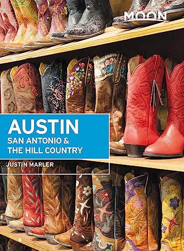 Imagen de archivo de Moon Austin, San Antonio & the Hill Country (Travel Guide) a la venta por Dream Books Co.