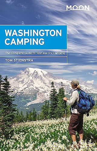 Beispielbild fr Moon Washington Camping : The Complete Guide to Tent and RV Camping zum Verkauf von Better World Books