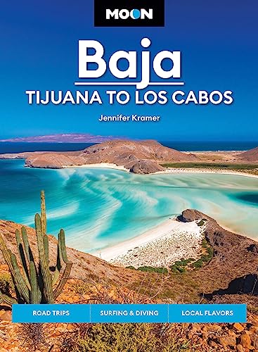 Stock image for Moon Baja: Tijuana to Los Cabos: Road Trips, Surfing & Diving, Local Flavors for sale by ThriftBooks-Atlanta