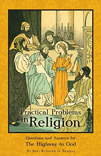 Stock image for Practical Problems in Religion: Questions and Answers for The Highway to God (Religion in Life Curriculum) for sale by HPB Inc.