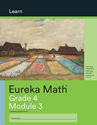 Stock image for Eureka Math, Learn, Grade 4 Module 3, c. 2015 9781640540668, 1640540660 for sale by Read&Dream