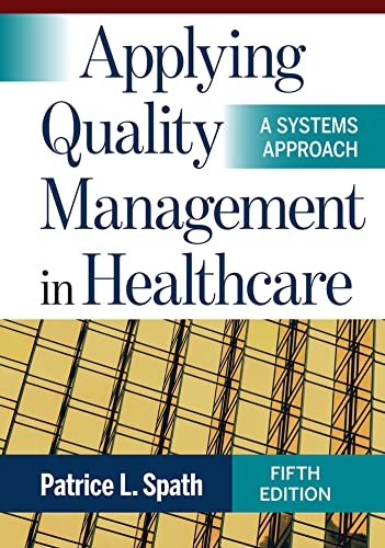 Imagen de archivo de Applying Quality Management in Healthcare: A Systems Approach, Fifth Edition a la venta por BooksRun