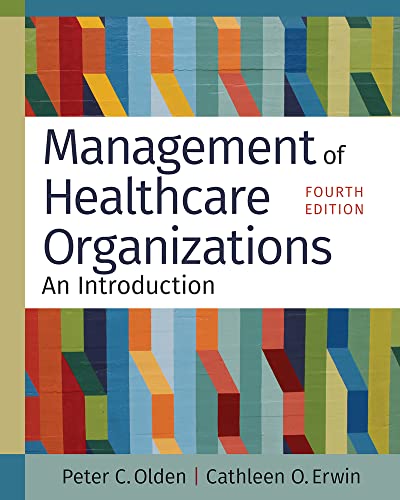 Stock image for Management of Healthcare Organizations: An Introduction, Fourth Edition for sale by HPB-Red