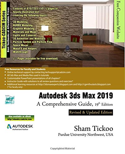 Stock image for Autodesk 3ds Max 2019: A Comprehensive Guide, 19th Edition for sale by Campus Bookstore