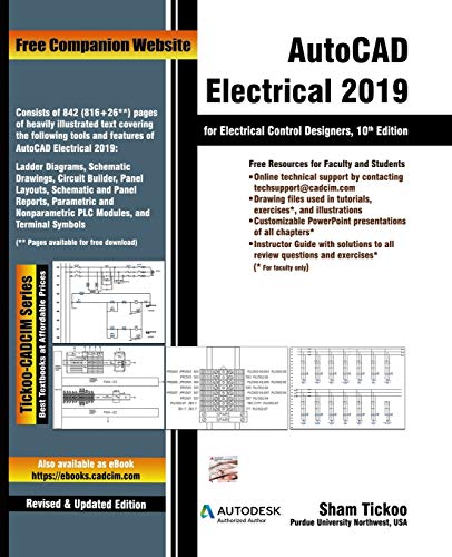 9781640570467: AutoCAD Electrical 2019 for Electrical Control Designers, 10th Edition