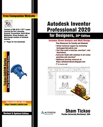 9781640570573: Autodesk Inventor Professional 2020 for Designers, 20th Edition