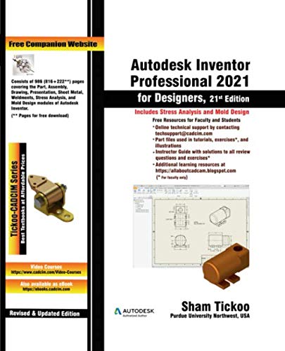 Imagen de archivo de Autodesk Inventor Professional 2021 for Designers, 21st Edition a la venta por suffolkbooks