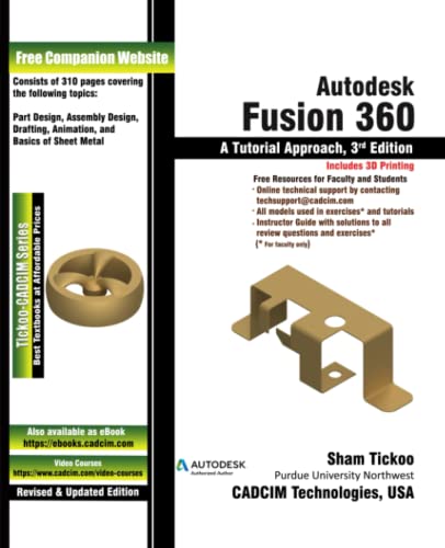 Beispielbild fr Autodesk Fusion 360: A Tutorial Approach, 3rd Edition zum Verkauf von Better World Books