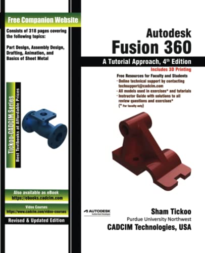 Stock image for Autodesk Fusion 360: A Tutorial Approach, 4th Edition for sale by Better World Books