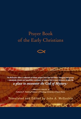 Stock image for Prayer Book of the Early Christians for sale by Your Online Bookstore