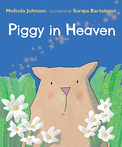Stock image for Piggy in Heaven for sale by SecondSale