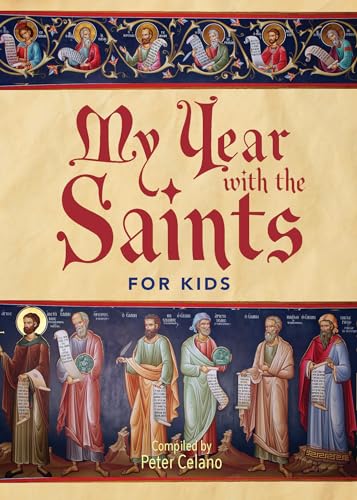 Beispielbild fr My Year with the Saints for Kids zum Verkauf von Reliant Bookstore