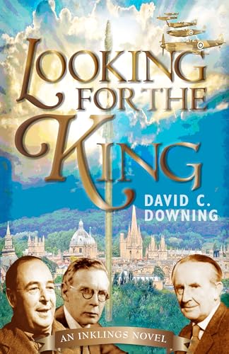 

Looking for the King: An Inklings Novel (Paperback or Softback)
